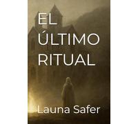 EL ÚLTIMO RITUAL
