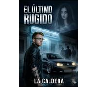 El ultimo rugido
