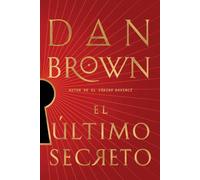 El último secreto/ The Secret of Secrets