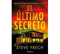 El último secreto: Un thriller apasionante y trepidante