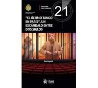 El último tango en París, un escándalo entre dos siglos