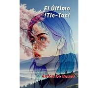 El Último !Tic-Tac!
