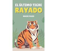 El Último Tigre Rayado: 1