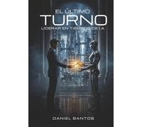El Último Turno