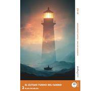 El Último Turno del Farero - Spanische Krimi-Lektüre A1-A2 (+ Audio-Online): Mit der Frank-Lesemethode leicht verständlich gemacht