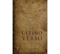El Último Verso: Una historia contada por los que perdieron
