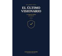 El último visionario: o el ingenioso hidalgo de la Serie A