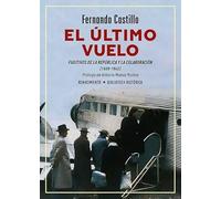 El último vuelo. Fugitivos de la República y la Colaboración (1939-1945): 64