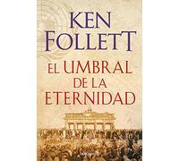 El umbral de la eternidad [Lingua spagnola]: 3