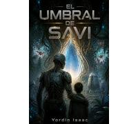 El Umbral de Savi: Las Tres Leyes no bastan