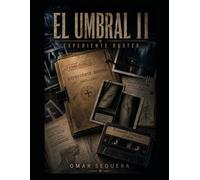 El Umbral II: Expediente Duster