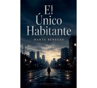 El Único Habitante