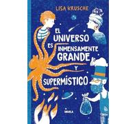 El universo es inmensamente grande y supermístico: 340