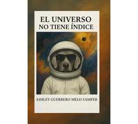 EL UNIVERSO NO TIENE ÍNDICE