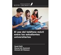 El uso del teléfono móvil entre los estudiantes universitarios