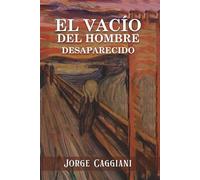 EL VACÍO DEL HOMBRE DESAPARECIDO
