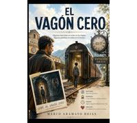 EL VAGÓN CERO