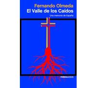 El Valle de los Caídos: Una memoria de España: 1