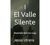 El Valle Silente