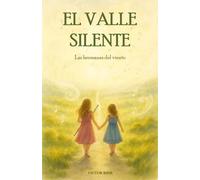 El Valle Silente: Las hermanas del viento