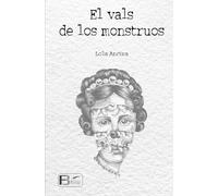 El vals de los monstruos