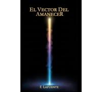 EL VECTOR DEL AMANECER