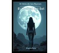 El Velo de los Nyxian: El Umbral del Sol
