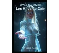 El Velo de los Nyxian: Los Hijos de Caín