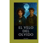 El Velo del Olvido: Una Promesa Sellada en las Sombras