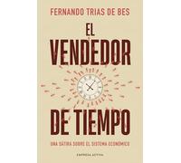El vendedor de tiempo/ The Seller of Time