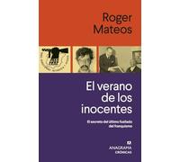 El verano de los inocentes: El secreto del último fusilado del franquismo