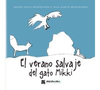 El verano salvaje del gato Mikki
