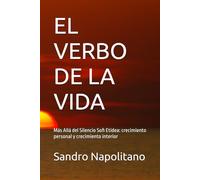 EL VERBO DE LA VIDA: Más Allá del Silencio Sofi Etidea: crecimiento personal y crecimiento interior