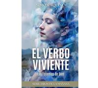 El Verbo Viviente: Los Fonemas de Dios (Spanish Edition): 3