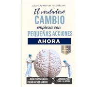 El verdadero cambio empieza con pequeñas acciones
