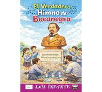 El Verdadero Himno de Bocanegra