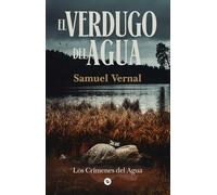 El verdugo del agua