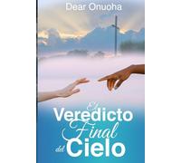 El Veredicto del Cielo