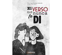 El verso que nunca te di