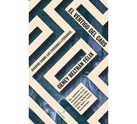 El vértigo del caos