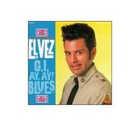 El Vez - G.I. Ay Ay Blues