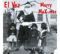 El Vez - Merry Mex-Mas