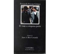 El viaje a ninguna parte [Lingua spagnola]
