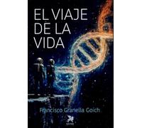El viaje de la vida