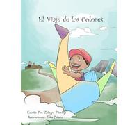 El Viaje de los Colores: Una Historia de Resiliencia y Autodescubrimiento