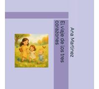 El viaje de los tres corazones