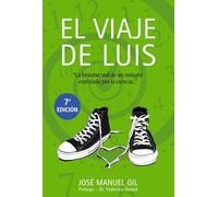 El viaje de Luis / The journey of Louis
