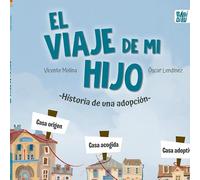 EL VIAJE DE MI HIJO