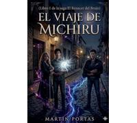 El Viaje de Michiru: 1