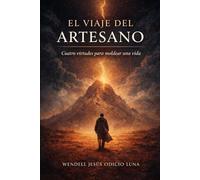 EL VIAJE DEL ARTESANO